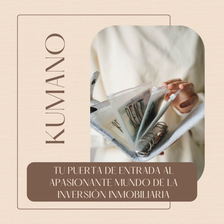 Kumano: Tu puerta de entrada al apasionante mundo de la inversión inmobiliaria