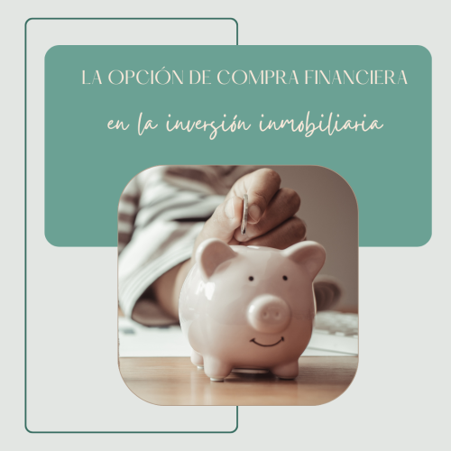 opción de compra inversión inmobiliaria